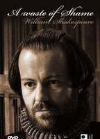 A Waste of Shame: The Mystery of Shakespeare and His Sonnets