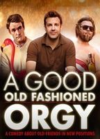 A Good Old Fashioned Orgy