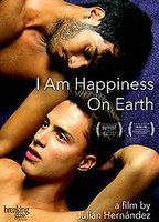 I Am Happiness on Earth