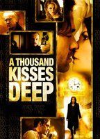 A Thousand Kisses Deep