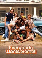 Everybody Wants Some!!