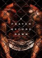 A Prayer Before Dawn