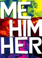 Me Him Her