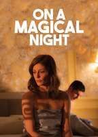 On a Magical Night