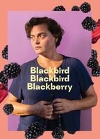 Blackbird Blackbird Blackberry