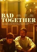 Bad Together