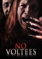 No Voltees