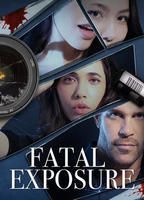 Fatal Exposure