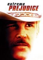 Extreme Prejudice