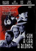 A Gun, a Car, a Blonde