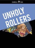 Unholy Rollers