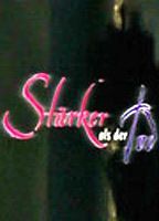 Stärker als der Tod