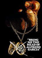 Bring Me the Head of Alfredo Garcia