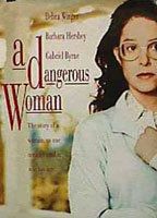 A Dangerous Woman