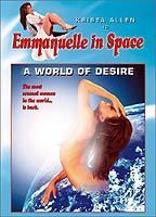 Emmanuelle in Space: A World of Desire