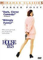 The House of Yes