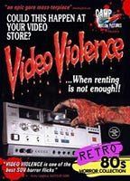 Video Violence ...When Renting Is Not Enough