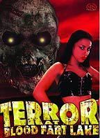Terror at Blood Fart Lake