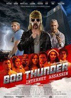 Bob Thunder: Internet Assassin