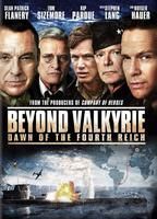 Beyond Valkyrie: Dawn of the 4th Reich