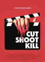 Cut Shoot Kill