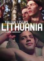 You Can't Escape Lithuania