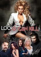 Looks Can Kill