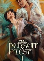 The Pursuit of Lust