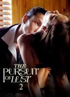 The Pursuit of Lust 2