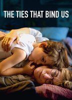The Ties That Bind Us