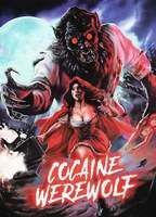 Cocaine Werewolf